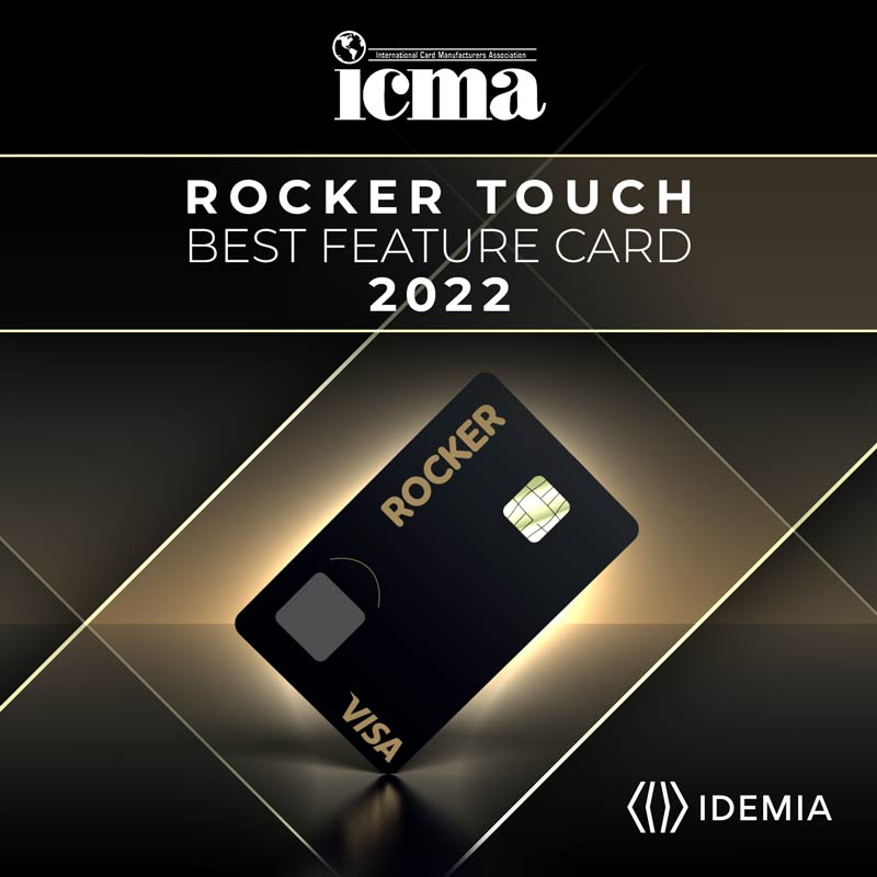 Rocker Touch Best Feature Card IDEMIA Rocker Touch Best Feature Card IDEMIA